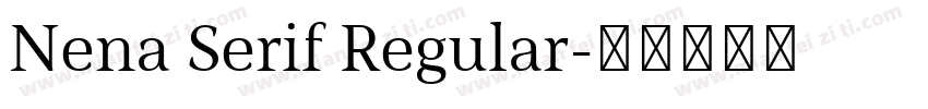 Nena Serif Regular字体转换